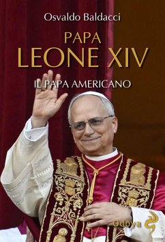 Papa Leone XIV (eBook, ePUB) - Baldacci, Osvaldo