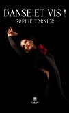 Danse et vis ! (eBook, ePUB)