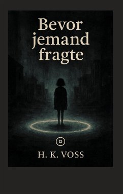 Cover Bevor jemand fragte (eBook, ePUB)