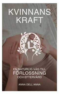 Kvinnans Kraft (eBook, ePUB) Kvinnans Kraft (eBook, ePUB)