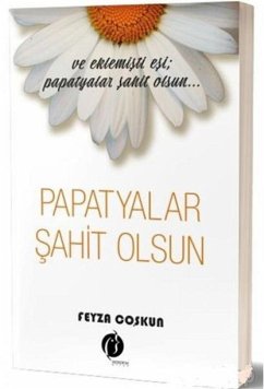 Papatyalar Sahit Olsun - Coskun, Feyza