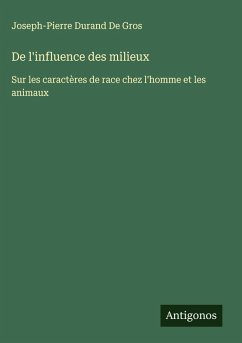 Cover De l'influence des milieux