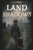 Land Shadows