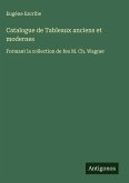 Catalogue de Tableaux anciens et modernes Catalogue de Tableaux anciens et modernes