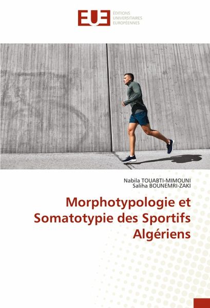 Morphotypologie et Somatotypie des Sportifs Algériens