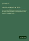 Oeuvres complètes de Rollin