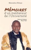 Mémoires d'un médiateur de l'Université Mémoires d'un médiateur de l'Université