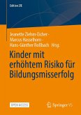 Kinder mit erhöhtem Risiko für Bildungsmisserfolg Kinder mit erhöhtem Risiko für Bildungsmisserfolg
