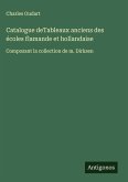 Catalogue deTableaux anciens des écoles flamande et hollandaise