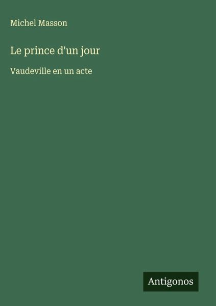 Le prince d'un jour Le prince d'un jour