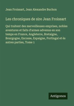 Cover Les chroniques de sire Jean Froissart