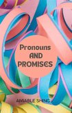 Pronouns and Promises (eBook, ePUB)