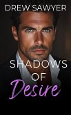 Shadows of Desire (eBook, ePUB)