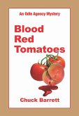 Blood Red Tomatoes (eBook, ePUB)