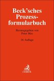 Beck'sches Prozessformularbuch Beck'sches Prozessformularbuch