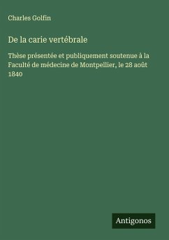 De la carie vertébrale - Golfin, Charles