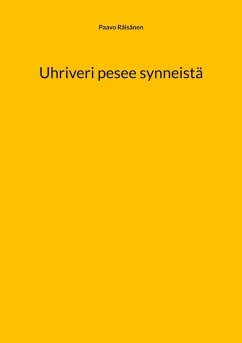 Uhriveri pesee synneistä Uhriveri pesee synneistä