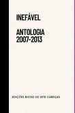 Inefável - Antologia (2007-2013)
