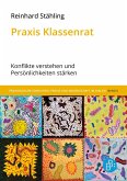 Praxis Klassenrat Praxis Klassenrat