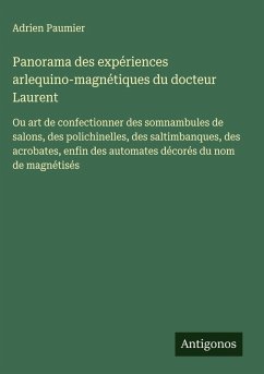 Cover Panorama des expériences arlequino-magnétiques du docteur Laurent