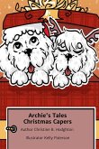 Archie's Tales Christmas Capers Archie's Tales Christmas Capers