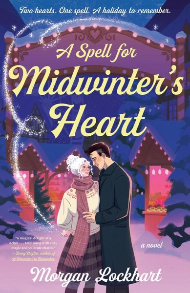 A Spell for Midwinter's Heart A Spell for Midwinter's Heart