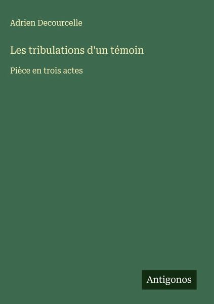 Les tribulations d'un témoin Les tribulations d'un témoin