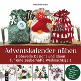 Adventskalender nähen Adventskalender nähen