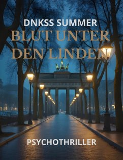 Blut Unter Den Linden (eBook, ePUB) - Summer, Dnkss