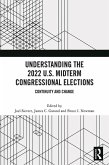 Understanding the 2022 U.S. Midterm Congressional Elections (eBook, ePUB)