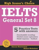 IELTS 5 Practice Tests, General Set 8 IELTS 5 Practice Tests, General Set 8