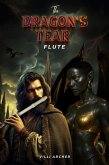 The Dragon's Tear Flute (eBook, ePUB)
