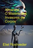 Almarans O Mistério dos Invasores de Corpos (Mundos Paralelos e Dimensões, #16) (eBook, ePUB) Almarans O Mistério dos Invasores de Corpos (Mundos Paralelos e Dimensões, #16) (eBook, ePUB)