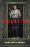 The Phoenician Scheme The Phoenician Scheme