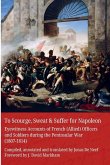 To Scourge, Sweat & Suffer for Napoleon To Scourge, Sweat & Suffer for Napoleon