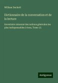 Dictionnaire de la conversation et de la lecture Dictionnaire de la conversation et de la lecture