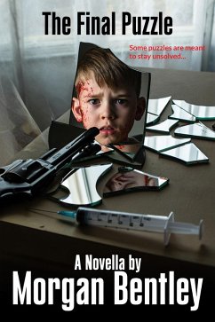 The Final Puzzle (eBook, ePUB) - Bentley, Morgan