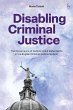 Disabling Criminal Justice - Bild 1