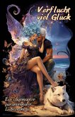 Verflucht viel Glück: Ein charmanter paranormaler Liebesroman (Berühr mich nicht sanft, #1) (eBook, ePUB) Verflucht viel Glück: Ein charmanter paranormaler Liebesroman (Berühr mich nicht sanft, #1) (eBook, ePUB)