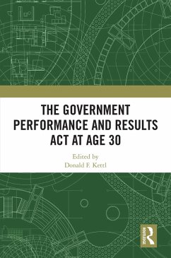 Cover The Government Performance and Results Act at Age 30 (eBook, ePUB)