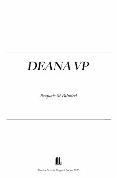 Cover Deana VP (Theatre Plays, #3) (eBook, ePUB)