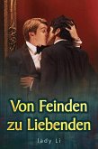 Von Feinden zu Liebenden (eBook, ePUB) Von Feinden zu Liebenden (eBook, ePUB)