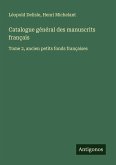 Catalogue général des manuscrits français