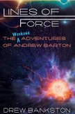 Lines of Force: The Weekend Adventures of Andrew Barton (eBook, ePUB) Lines of Force: The Weekend Adventures of Andrew Barton (eBook, ePUB)