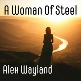 A Woman Of Steel (eBook, ePUB)