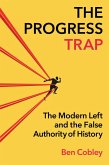 The Progress Trap (eBook, ePUB)