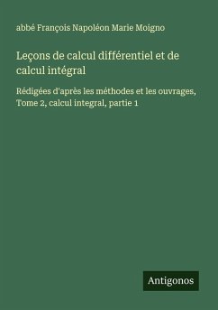 Cover Leçons de calcul différentiel et de calcul intégral