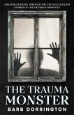 The Trauma Monster The Trauma Monster