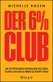 Der 6% Club (eBook, ePUB)