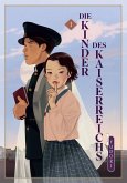 Die Kinder des Kaiserreichs 01 (eBook, PDF) Die Kinder des Kaiserreichs 01 (eBook, PDF)